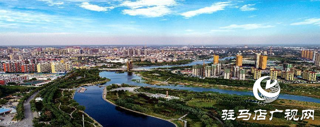 驛城區非凡十年：奮進新時代 闊步新征程