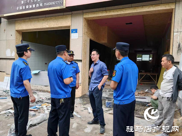 駐馬店經濟開發區城市管理局：規范商鋪裝修 倡導文明施工